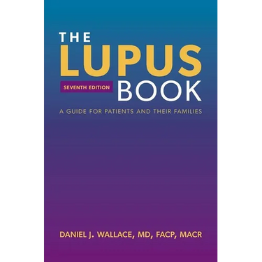 The Lupus Book: A Guide for Patients and Their Families