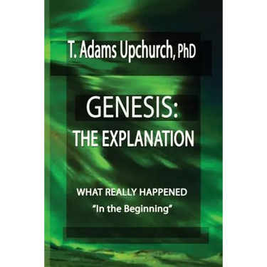 Genesis: The Explanation