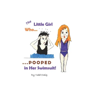 The Little Girl Who Pooped in Her Swimsuit