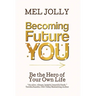 Becoming Future You