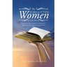 The Forgotten Women of the Bible: Naming and Proclaiming the Forgotten Women in Scripture and Church Law