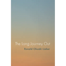 The Long Journey Out