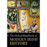 The Oxford Handbook of Modern Irish History