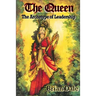 The Queen: The Archetype of Leadership