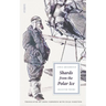 Shards from the Polar Ice: Selected Poems