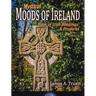 Book of Irish Blessings & Proverbs: Mystical Moods of Ireland, Vol. V