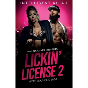 Lickin' License II: More Sex, More Saga