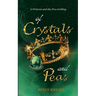 Of Crystals and Peas