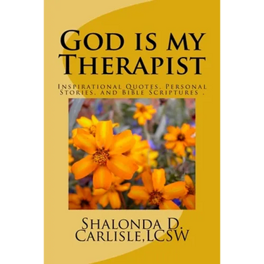 God Is My Therapist