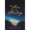 The Arc of Healing