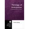 Theology of Anticipation: A Constructive Study of C. S. Peirce