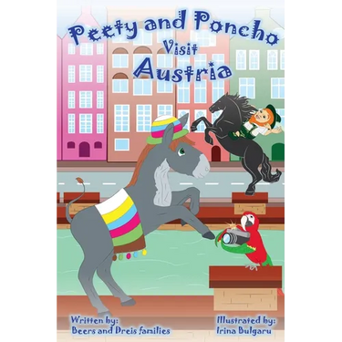 Peety and Poncho Visit Austria