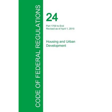 Code of Federal Regulations Title 24, Volume 5, April 1, 2015