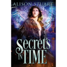 Secrets in Time: Time Travel Romance