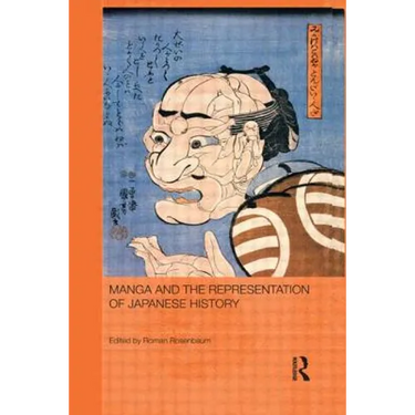 Manga and the Representation of Japanese History