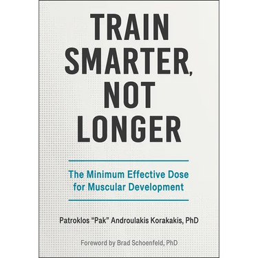 Train Smarter, Not Longer: The Minimum Effective Dose for Muscular Development