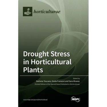 Drought Stress in Horticultural Plants