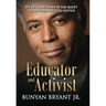 Educator and Activist: My Life and Times in the Quest for Environmental Justice