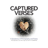 Captured Verses: A Symphony of Photography and Poetry