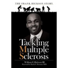 Tackling Multiple Sclerosis: The Frank Hickson Story