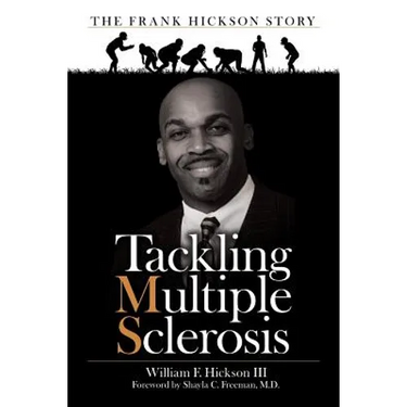 Tackling Multiple Sclerosis: The Frank Hickson Story