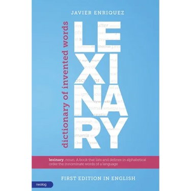 Lexinary: Dictionary of Invented Words