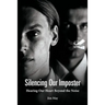 Silencing Our Imposter: Hearing Our Heart Beyond the Noise