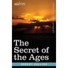The Secret of the Ages