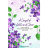 A Carpet Of Violets and Clover: A Soulful Collection of Short Stories, Personal Essays & Poems