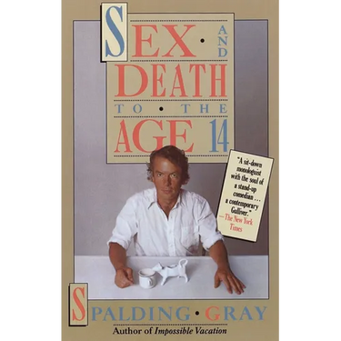 Sex and Death to the Age 14