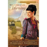 Waiting for Morning: A Clean Western Romance