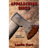 Appalachian Siren: An Erotic Horror-Backwoods/Splatterpunk