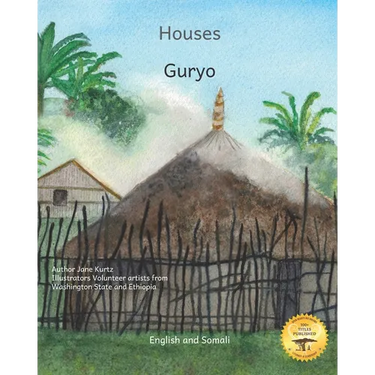 Houses: The Dwellings of Ethiopia in Somali and English