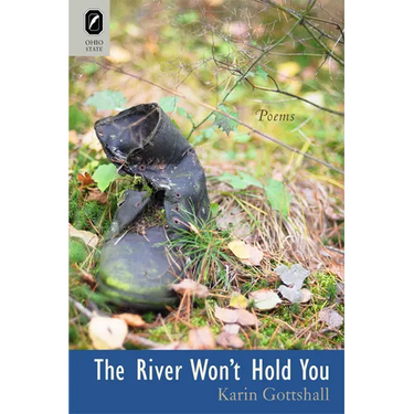 The River Won't Hold You