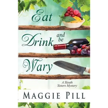 Eat, Drink, and Be Wary