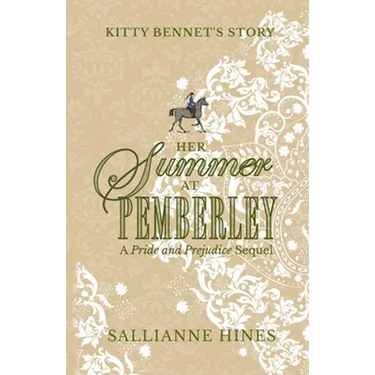 Her Summer at Pemberley: Kitty Bennet's Story