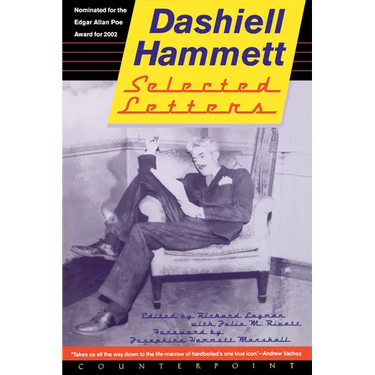 Selected Letters of Dashiell Hammett: 1921-1960