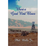 Where a Good Wind Blows