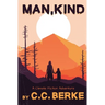 Man, Kind: A Climate Fiction Adventure