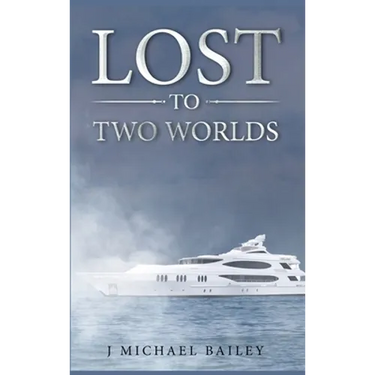 Lost To Two Worlds