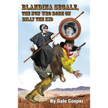 Blandina Segale: The Nun Who Rode on Billy the Kid