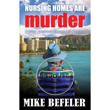 Nursing Homes are Murder