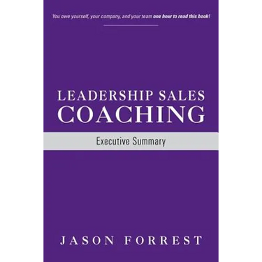 Leadership Sales Coaching: Executive Summary