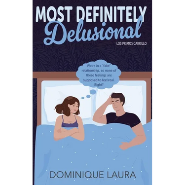 Most Definitely Delusional