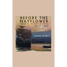 Before the Mayflower; A History of the Negro in America, 1619-1962