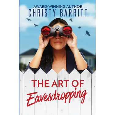 The Art of Eavesdropping: A Cozy Christian Mystery Suspense featuring a Female PI in Training