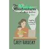 The Misadventures of a Mom Author