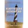 Hatteras Summers: A Childhood on the Outer Banks