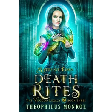 Death Rites: An Urban Magic Academy Fantasy