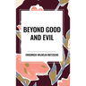 Beyond Good and Evil
